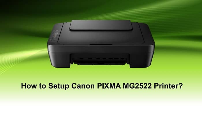 How to connect Canon Pixma MG2522