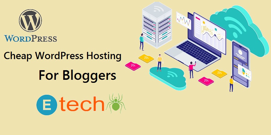 Cheap WordPress Hosting in India for Bloggers