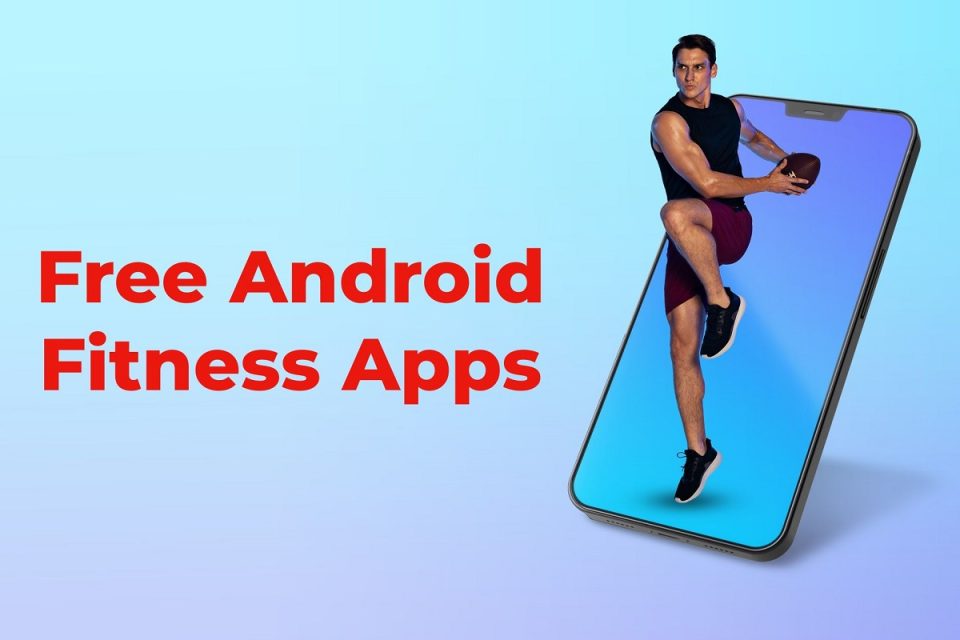 Free Android Fitness Apps